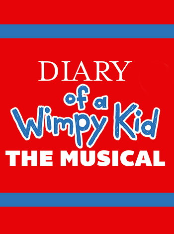 Diary of a Wimpy Kid The Musical