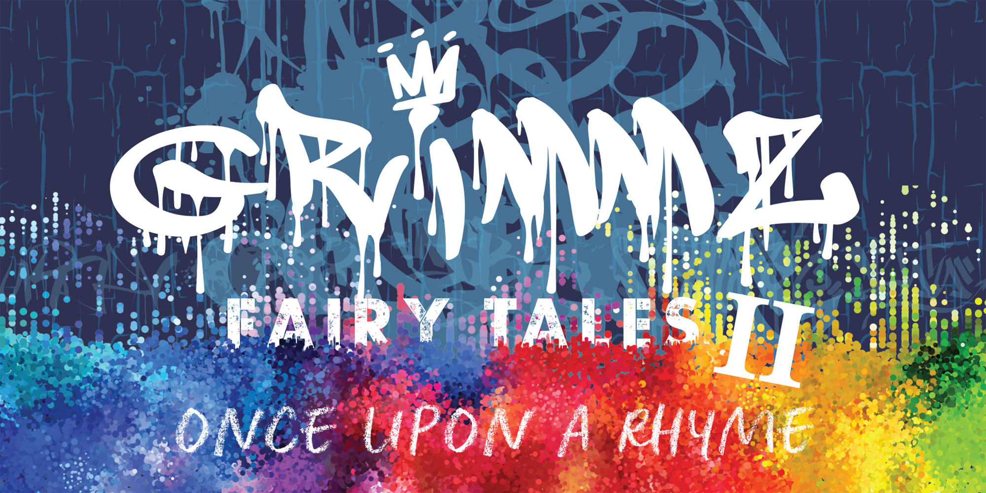 GRIMMZ Fairy Tales II: Once Upon a Rhyme